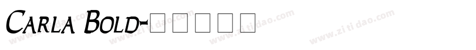 Carla Bold字体转换